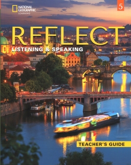 Reflect Listening & Speaking 5 Teacher's Guide (American English)