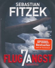 Sebastian Fitzek: Flugangst 7A