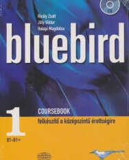 Bluebird 1 Coursebook - Felkészítő a középszintű érettségire + Audio CD