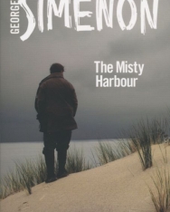 Georges Simenon: The Mistry Harbour (Inspector Maigret)