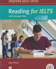 Improve Your Skills Reading for IELTS 6.0-7.5 Student's Book with Answer Key & Macmillan Practice Online