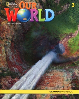 Our World 3 Grammar Workbook - Second Edition