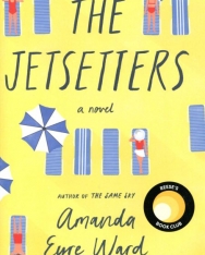 Amanda Eyre Ward: The Jetsetters