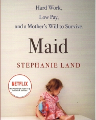 Stephanie Land: Maid