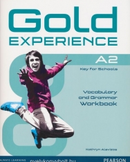 Gold Experience A2 Key for Schools Vocabulary and Grammar Workbook