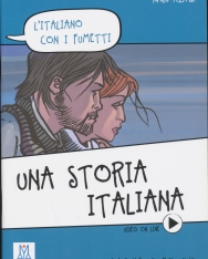 Una storia italiana - L'italiano con i fumetti - Livello A1/A2