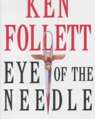 Ken Follett: Eye of the needle