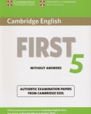 Cambridge English First 5 Student's Book without answers