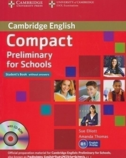 Compact Preliminary for Schools Student's Book without answers with CD-ROM