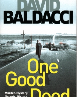 David Baldacci: ONE GOOD DEED