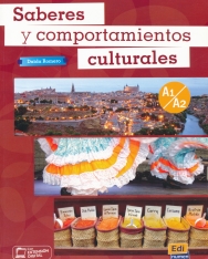 Saberes y comportamientos culturales. Niveles A1-A2: Complementary input on Spanish customs and culture