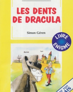 Les Dents de Dracula - La Spiga Lectures Facilitées (A2)