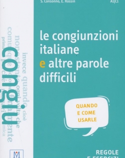 Le congiunzioni italiane e altre parole difficili. Livello A1-C1