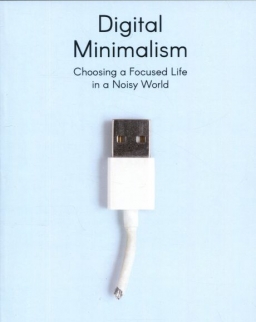 Digital Minimalism - Penguin Readers Level 7