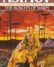 Isaac Asimov: Robots of Dawn