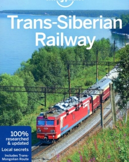 Lonely Planet - Trans-Siberian Railway Travel Guide (6th Edition)