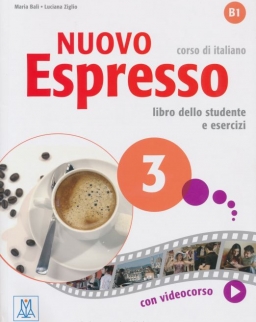 Nuovo Espresso 3 - corso di italiano Libro dello studente e esercizi