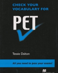 Check your Vocabulary for PET - All you need to pass your exams!