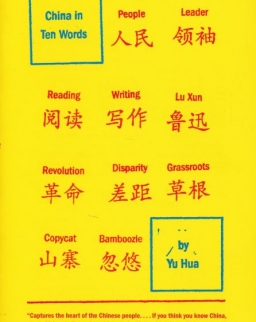 Yu Hua: China in Ten Words