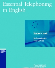 Essential Telephoning in English Teacher's book