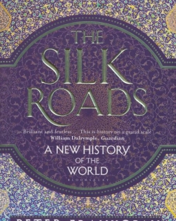 Peter Frankopan: The Silk Roads