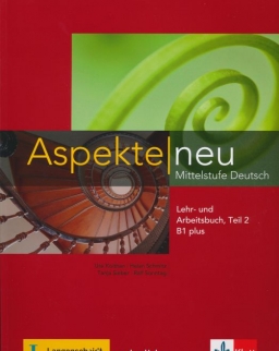Aspekte Neu B1+ Lehr- und Arbeitsbuch Teil 2 mit Audio CD zum Arbeitsbuch
