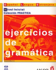 Ejercicios de gramátice nivel inicial - Collección Practica ELE
