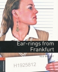 Ear-Rings from Frankfurt - Oxford Bookworms Library Level 2