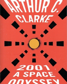 Arthur C. Clarke: 2001 - A Space Odyssey
