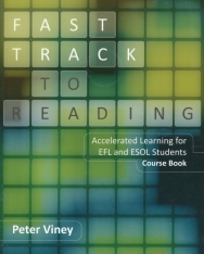 Fast Track to Reading: Accelerated Learning for EFL and ESOL Students Course Book with Audio CDs (3)