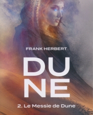 Frank Herbert: Dune - Tome 2 : Le Messie de Dune (02)