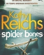 Kathy Reichs: Spider Bones