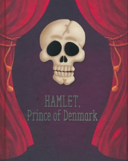 William Shakespeare: Hamlet, Prince of Denmark - A Shakespeare Children's Stories
