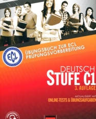 ECL Deutsch Stufe C1 3. Auflage - Übungsbuch zur ECL Prüfungsvorbereitung - Aktualisiert mit Online-Test & Übungsaufgaben