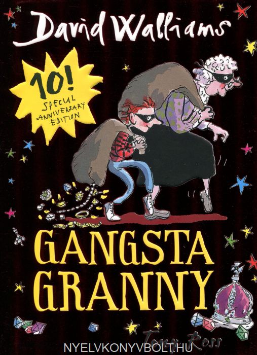 David Walliams: Gangsta Granny | Nyelvkönyv forgalmazás ...