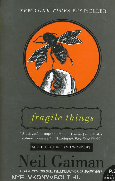 fragile things short fictions and wonders by neil gaiman
