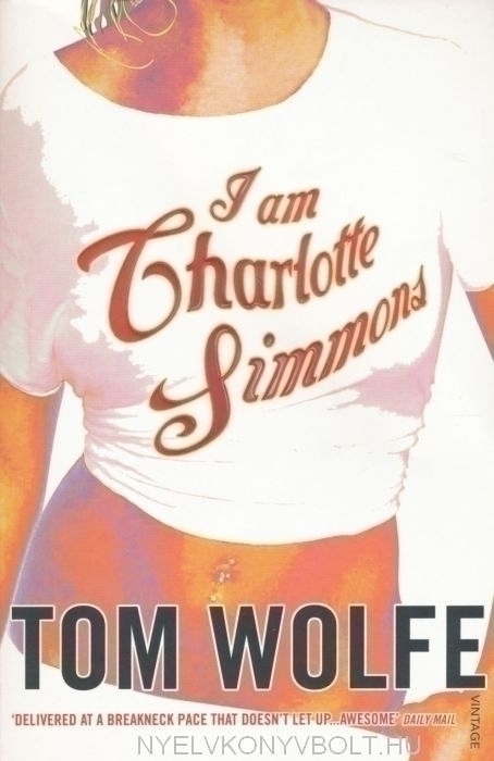 i am charlotte simmons by tom wolfe