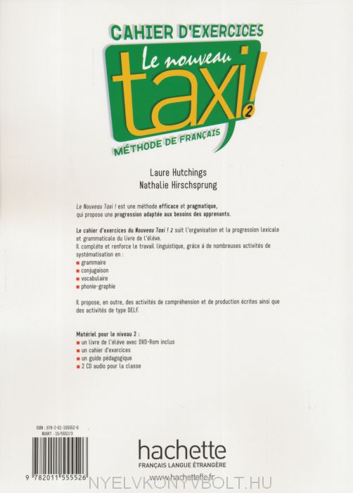Le Nouveau Taxi ! Méthode de francais 2 Cahier D'Exercices