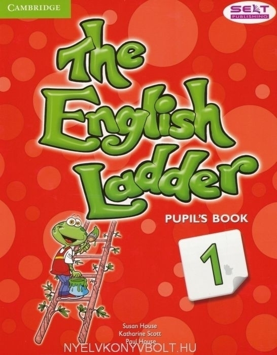 The English Ladder 1 Pupil s Book Nyelvk nyv Forgalmaz s Nyelvk nyvbolt Nyelvk nyv