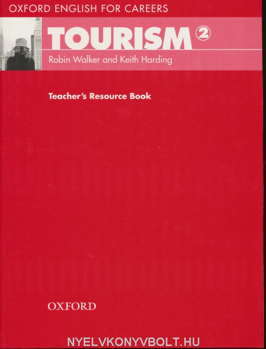 oxford english for careers tourism 2 teacher's resource book pdf