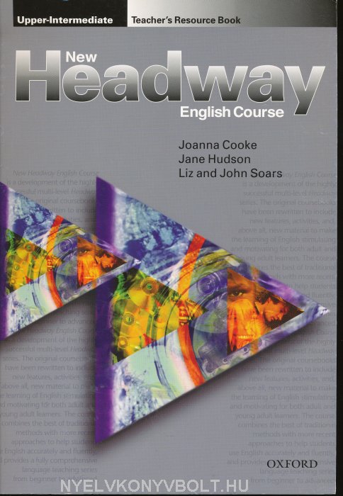 New headway upper intermediate. New Headway English course. Upper Intermediate New New Headway teacher book. Обложка книга Headway \.