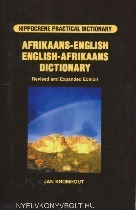 Hippocrene Practical Dictionary - Afrikaans-English / English-Afrikaans ...