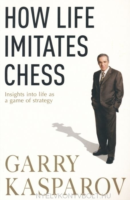 kasparov chess imitates life