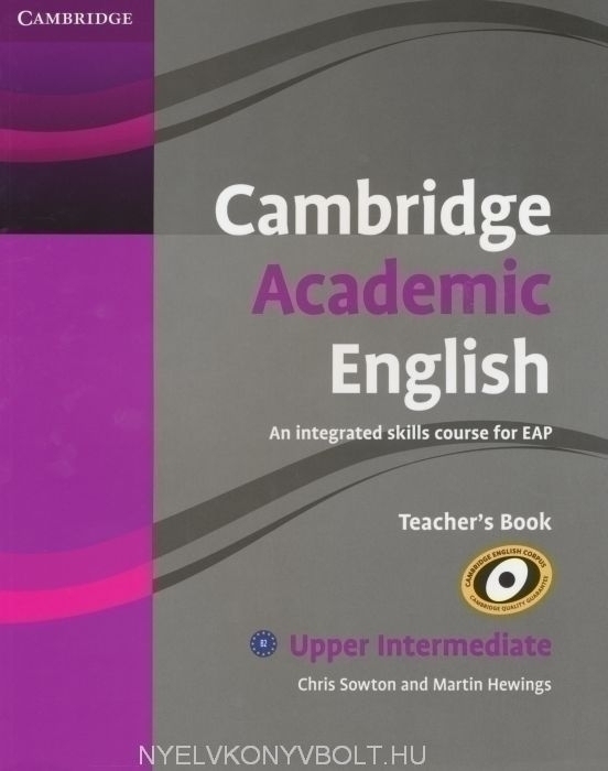 Cambridge Academic English Upper Intermediate Teacher's Book ...
