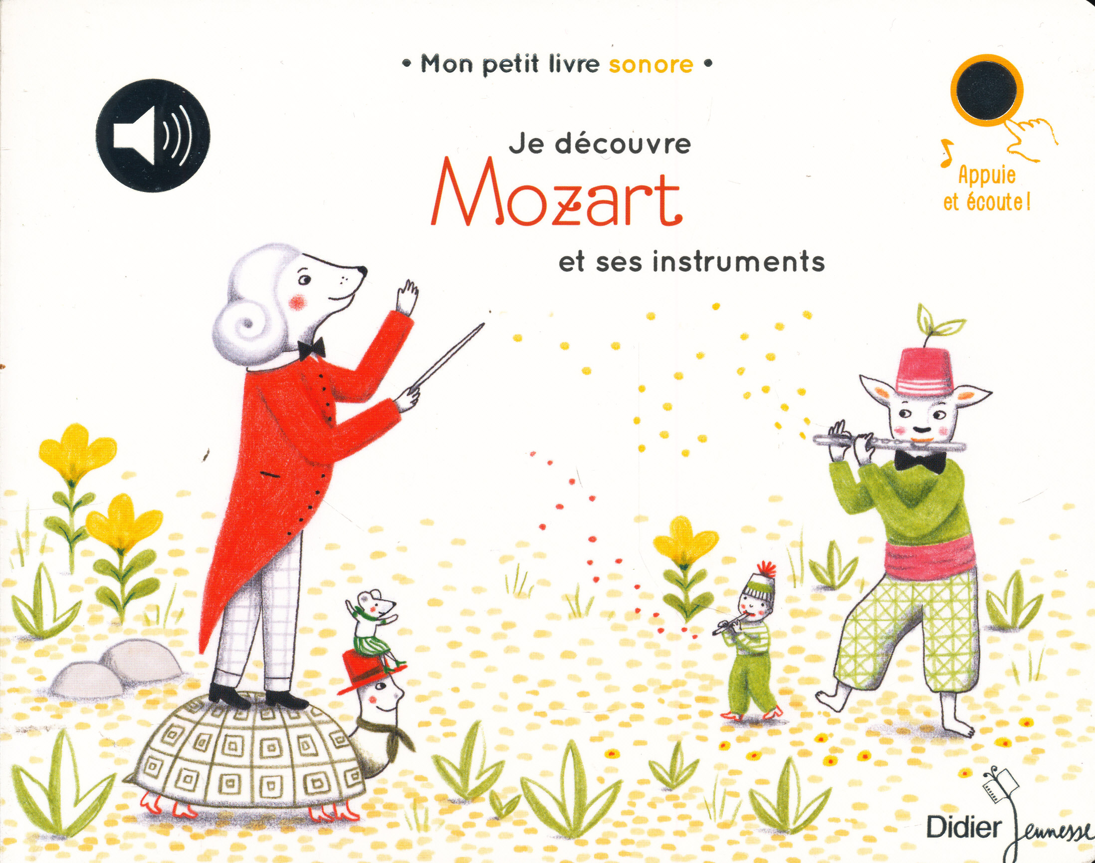 Mon petit Mozart - Livre sonore Grund livre sonore book musique music  classique classical librairie library bébé cartonné baby