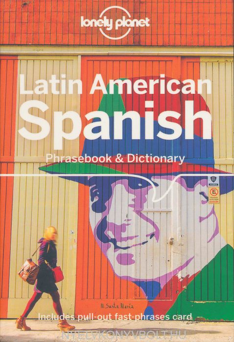 Fast phrases. Latin American Spanish. Chambers Spanish Phrasebook. Lonely Planet Russian Phrasebook & Dictionary: includes Pull-out fast-phrases Card Paperback – illustrated, 14 Sept. 2018.