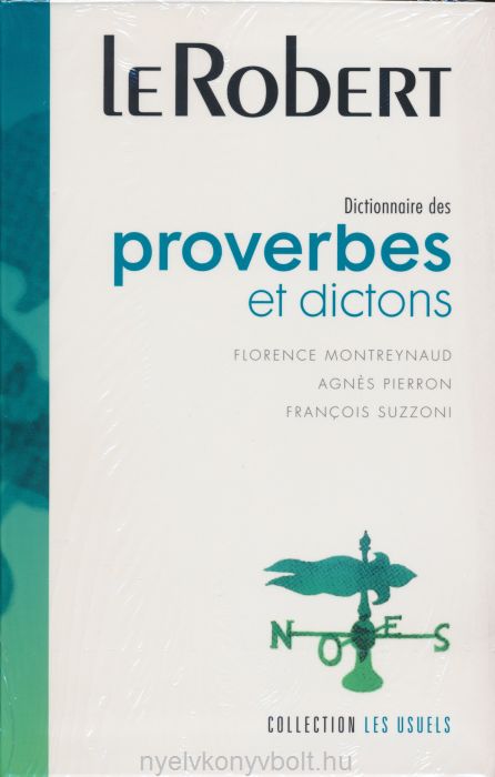 Le robert. De Dictionnaire des proverbes dictons de France красная книга.