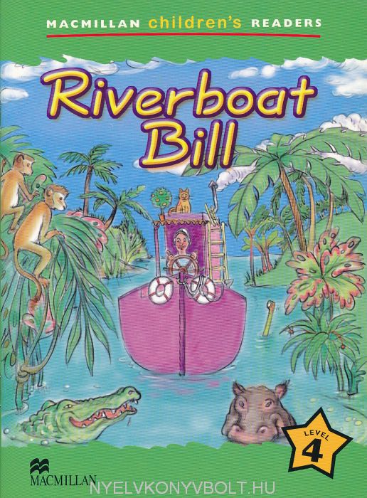 Bill - Macmillan Children's Readers Level 4 Gyerekkönyv forgalmazás - | forgalmazás - Gyerekkönyvbolt