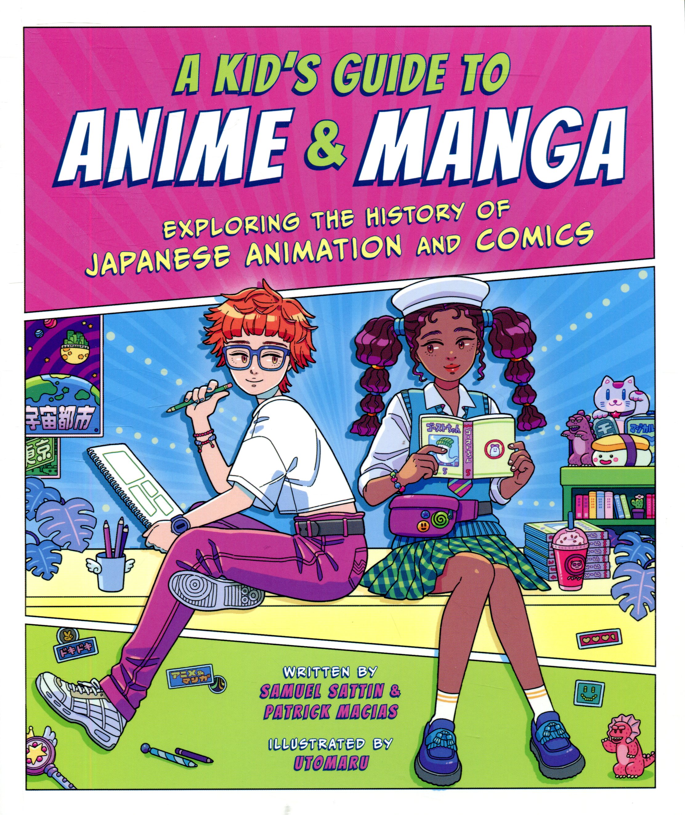 A Kid's Guide to Anime & Manga: Exploring the History of Japanese ...